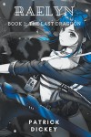 RAELYN: Book 1: The Last Dragoon