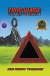 TIME WARS: TRY OUTS: BOOK 1