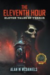 The Eleventh Hour - Eleven Tales Of Terror