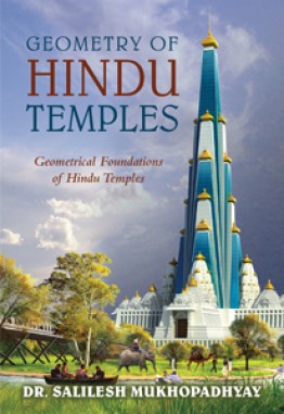 GEOMETRY OF HINDU TEMPLES - Geometrical Foundations of Hindu Temples