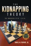 The Kidnapping Theory - The Invincibility of I.D.E.A