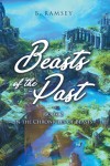 Beasts of the Past: Book 2 in The Chronicles of Beasts