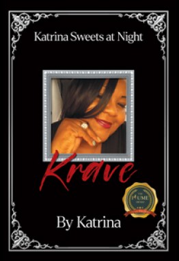 Krave :  Katrina Sweets at Night