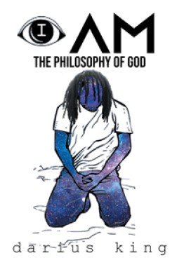 I AM – THE PHILOSOPHY OF GOD