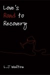 Love's Road to Recovery