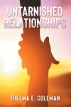 Untarnished Relationships