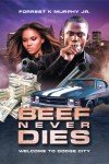 BEEF NEVER DIES : Welcome to Dodge City