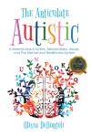 The Articulate Autistic