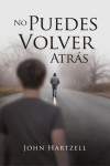 No Puedes Volver Atrás