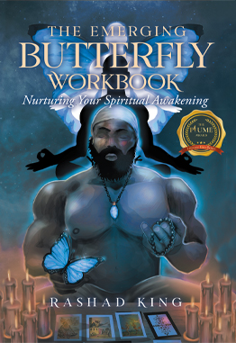 The Emerging Butterfly Workbook: Nurturing Your Spiritual Awakening