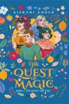The Quest of Magic: Book 1 The Quest for Kira
