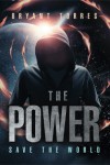 THE POWER: Save The World
