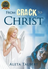 From Crack To Christ