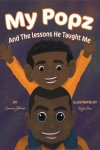 My Popz And The Lessons He Taught Me