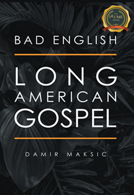 BAD ENGLISH : LONG AMERICAN GOSPEL