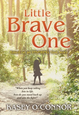 Little Brave One: Based on a True Story