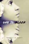 She Is Black