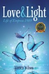 Love & Light : Life of Empress 1989