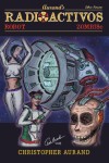 Zombis Robot Radioactivos: Libro Tercero