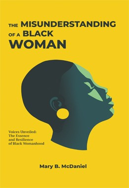 The Misunderstanding of a Black Woman