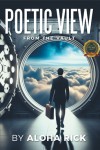 POETIC VIEW: From The Vault