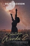 Relatable Words 2: Encouragement, Prayers and Affirmations to deal with Everyday Life