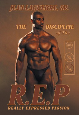 The Discipline of R. E. P. (Really Expressed Passion)