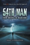 54th Man: From Bricks to Mansions