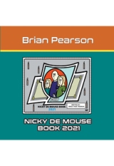 Nicky De Mouse Book 2021