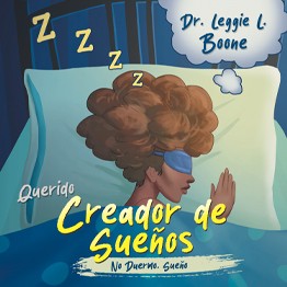Querido Creador de Sueños: No Duermo. Sueño