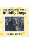 The Adventures of the Hillbilly Dogs