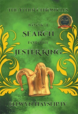 The Yther Chronicles - Book 1 Search For The Jester King