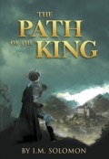 The Path of the King by <mark>I.M. Solomon</mark>