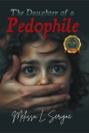 THE DAUGHTER OF A PEDOPHILE