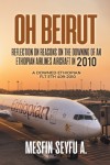OH BEIRUT: Reflection on reasons on the downing of an Ethiopian Airlines aircraft in 2010