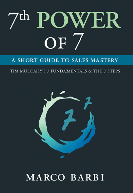 7th POWER OF 7: A SHORT GUIDE TO SALES MASTERY