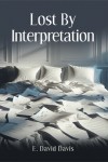 Lost By Interpretation
