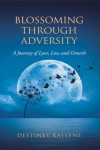 Blossoming Through Adversity