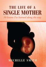 The Life of a Single Mother