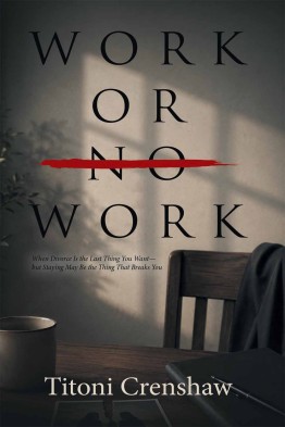 Work or No Work