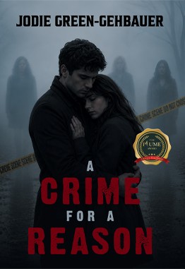 A Crime For A Reason