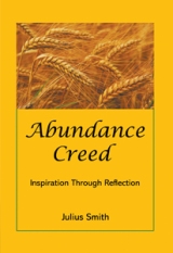 Abundance Creed: Inspiration Through Reflection