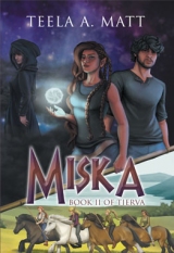 Miska: Book II of Tierva