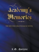 Academy's Memories: The Second Gravelback Novel
