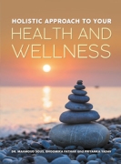 HOLISTIC APPROACH TO YOUR HEALTH AND WELLNESS