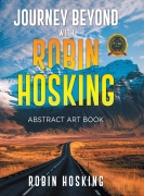 Journey Beyond with Robin Hosking: Abstract Art Book