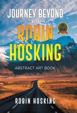 Journey Beyond with Robin Hosking: Abstract Art Book