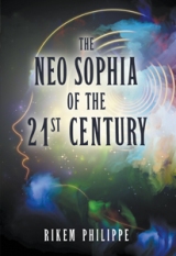The Neo-Sophia of the 21st Century