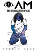 I AM – THE PHILOSOPHY OF GOD