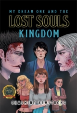 My Dream One and the Lost Souls Kingdom